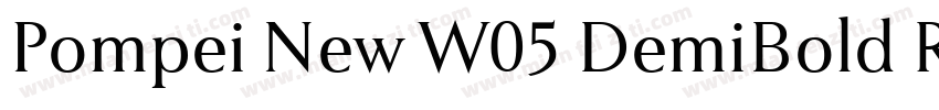 Pompei New W05 DemiBold Regular字体转换